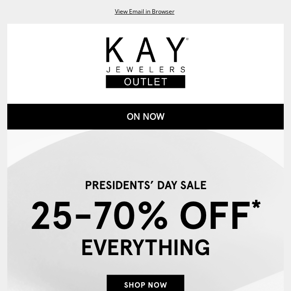 Get 25-70% OFF* EVERYTHING