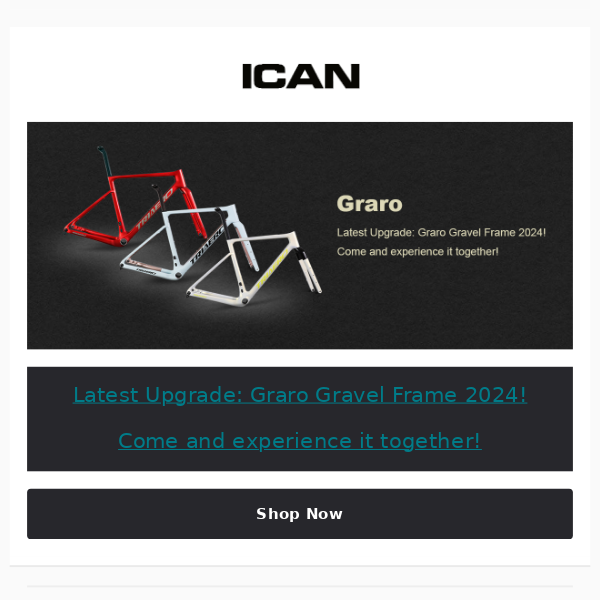 Introducing ICAN Cycling's Latest 2024 Upgrade: Graro Gravel Frame!