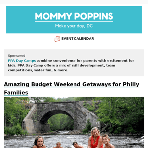 Amazing Budget Weekend Getaways for Philly Families