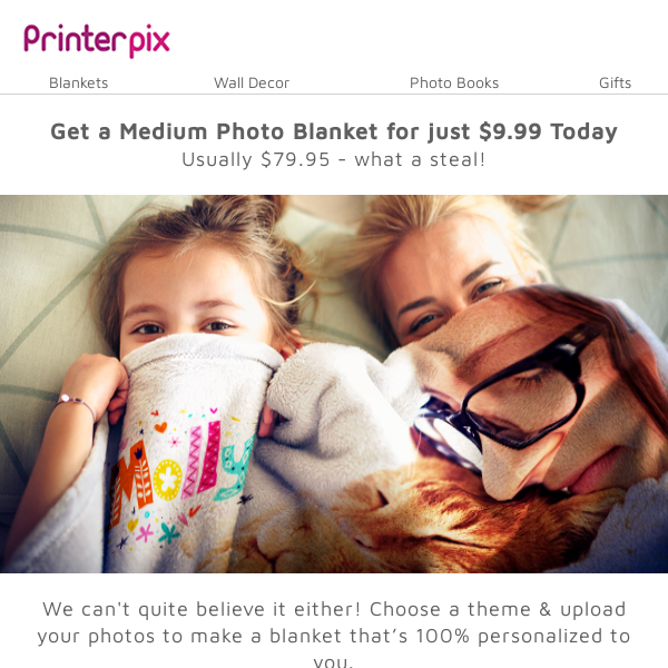 Grab a Photo Blanket for only $9.99