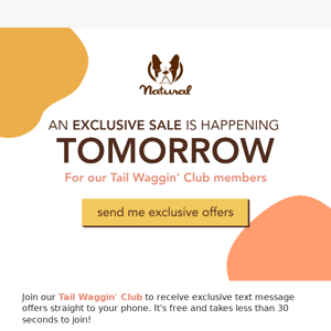 An exclusive sale is happening tomorrow