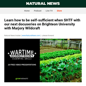 Learn how to be self-sufficient when SHTF with our next docuseries on Brighteon University with Marjory Wildcraft