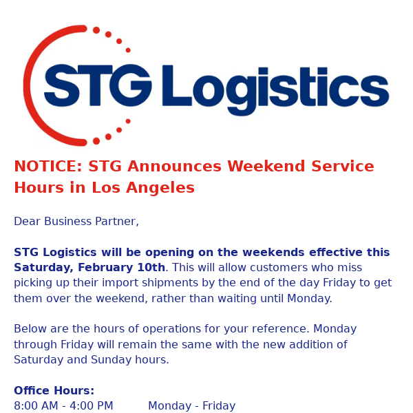 NOTICE:  STG Announces Weekend Service Hours in Los Angeles