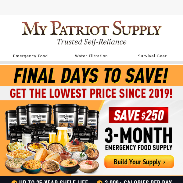 FINAL DAYS! Save a whopping $250 on this 3-Month Emergency Food Kit!