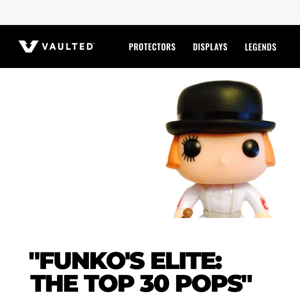 Funko's Elite: The Top 30 Most Expensive Pops