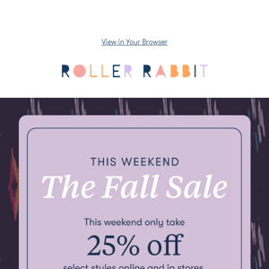 This weekend only! Take 25% off select styles