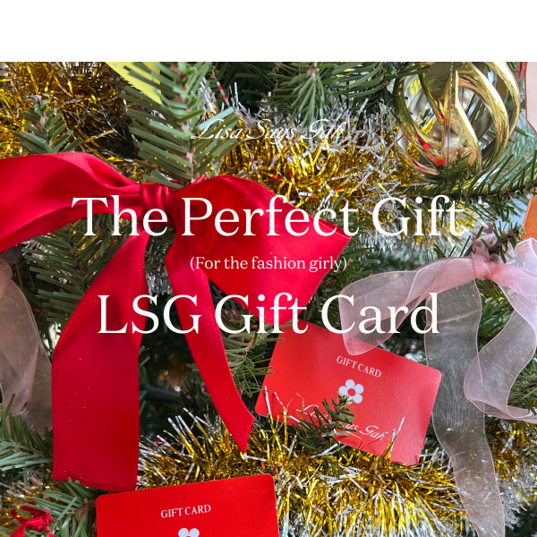 🎄Most Coveted: The LSG Gift Card