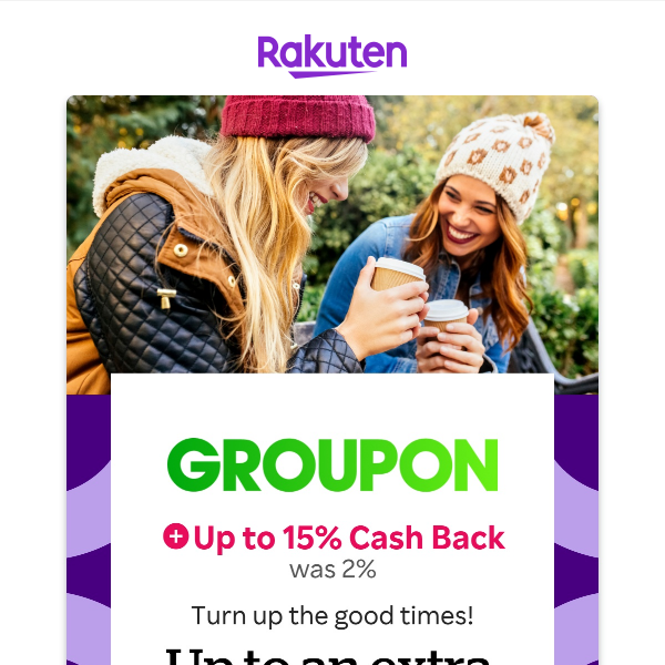 Get 15% Cash Back and Extra 25% Off on Groupon with Rakuten! 🎉 - Rakuten US