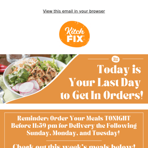 Get In Orders by 11:59 pm TONIGHT! ✨