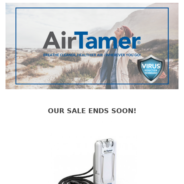 20% off AirTamer ends in a few hours! ⏰