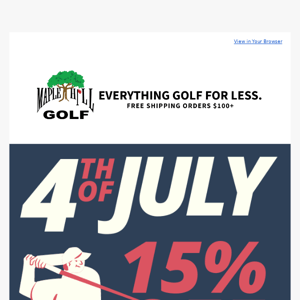 4th of July Sale! 🦅⛳ 15% OFF ALL ORDERS*