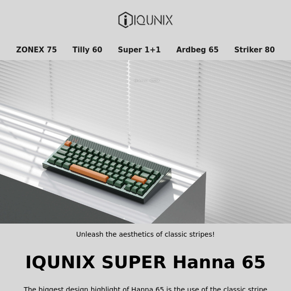 【IC】IQUNIX Super Hanna 65