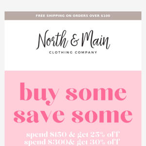 BUY SOME SAVE SOME + new arrivals & shoes! 👏