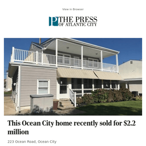 This Ocean City home recently sold for $2.2 million