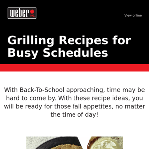 Easy Grill Ready Recipes For Back-to-School