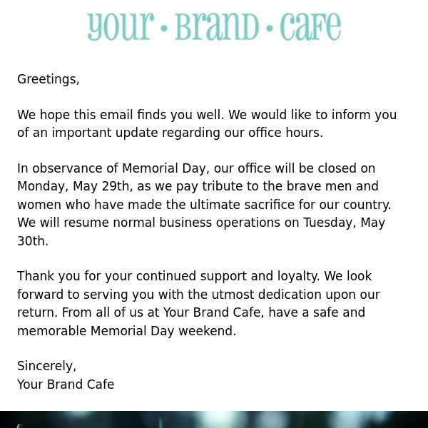 Office Update for Memorial Day