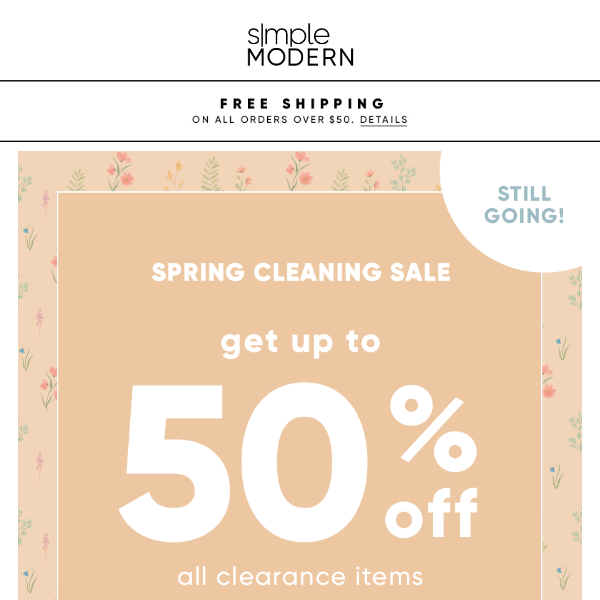 Still up to 50% off on clearance items!