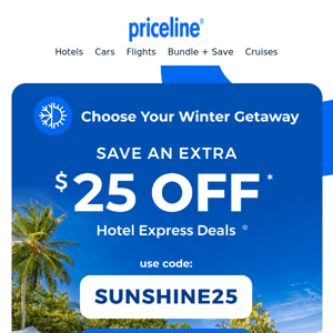 Choose your savings (Escape the cold!)