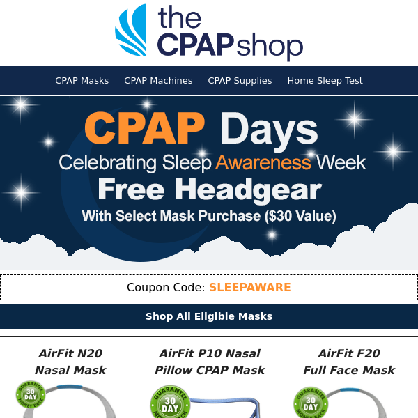 Sleep Week Steals! FREE Headgear with Select Mask Purchase—While Supplies Last