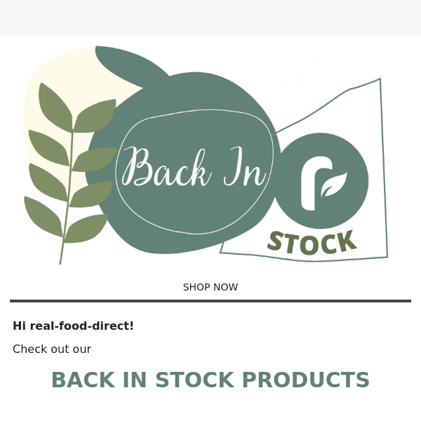 Exciting Restock Alert: Your Favorites are Back at Real Food Direct! 🎉