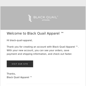 Welcome to Black Quail Apparel ™