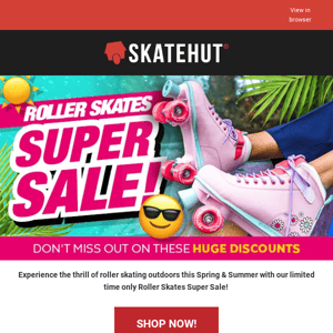 Skate Hut 🛼 Get Roller Skating Outdoors! ☀️ SUPER SKATES SALE - Limited Time Only!