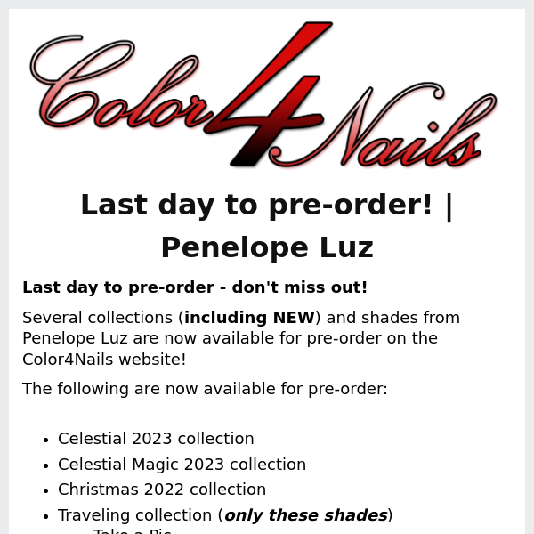 Pre-orders are ending today! Don't miss out on these stunning collections and shades from Penelope Luz!