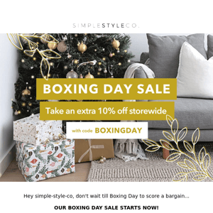 Beat the crowd - our Boxing Day Sale starts now ✨