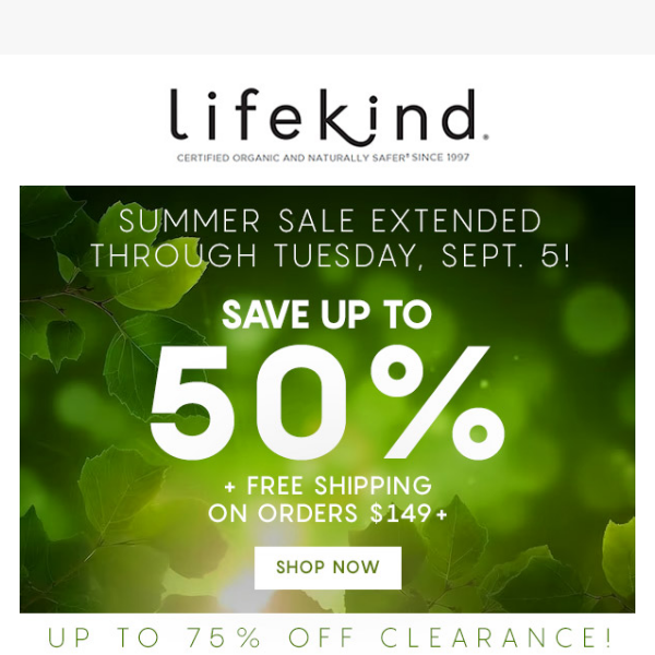 🍃 Up to 50% OFF: EXTENDED JUST A FEW DAYS!