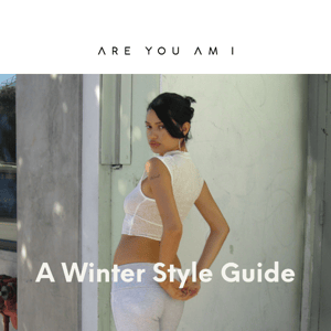 A Winter Style Guide ❄️