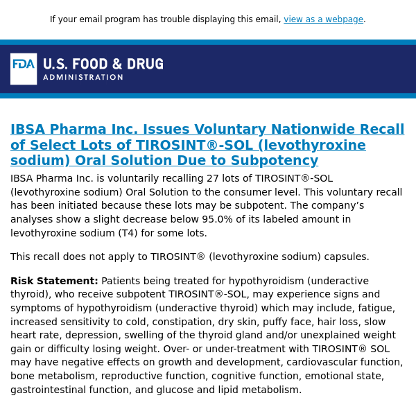 IBSA Pharma Inc. Issues Voluntary Nationwide Recall of Select Lots of TIROSINT®-SOL (levothyroxine sodium) Oral Solution Due to Subpotency