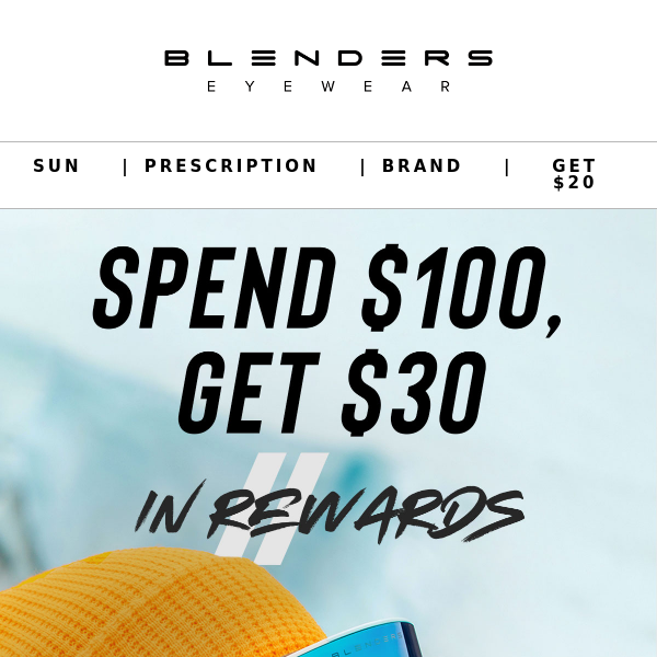 Spend $100 and Earn $30 in Rewards!