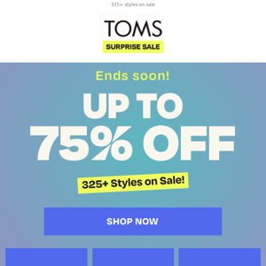 Now's your chance! SAVE up to 75%