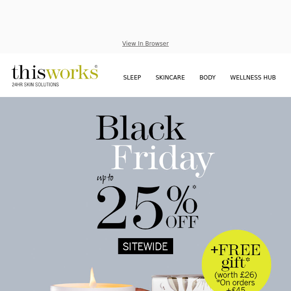 Get a free luxurious candle + 25% off