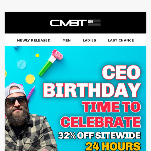 CEO's Birthday 🎉 32% Off Sitewide!