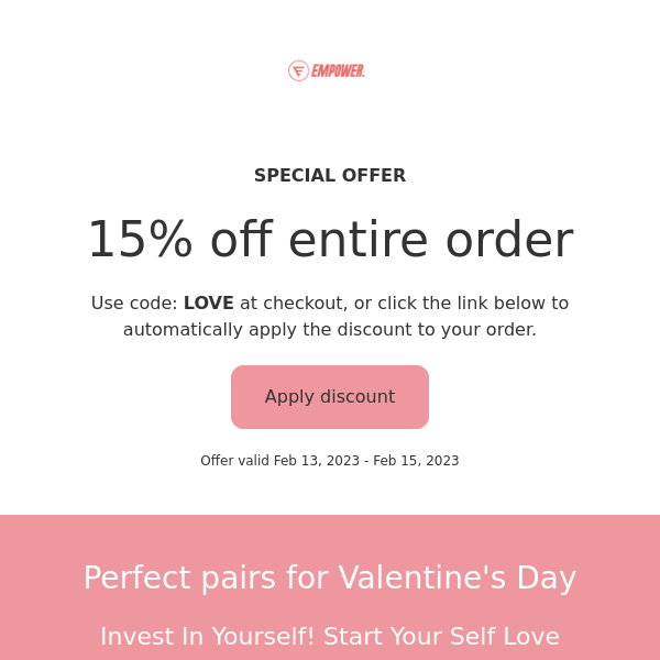 Perfect pairs for Valentine's Day - 15% off