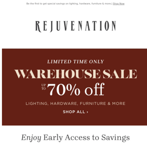 Early Access: Our Warehouse Sale starts now!
