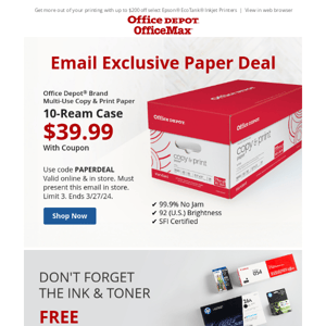 This Email Exclusive Coupon Ends TODAY: $39.99 Office Depot® Brand 10-Ream Case Paper