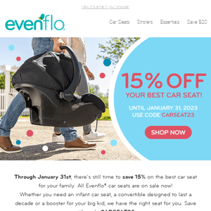 Time is running out to save 15% on your best car seat!