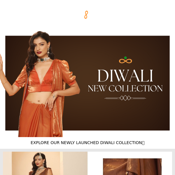 Diwali Glam is here! Explore our exquisite newly launched Diwali collection!