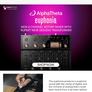 AlphaTheta euphonia: DJ mixer + Rupert Neve Designs