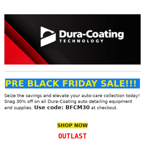 🚨Don’t Miss Out: Your 30% Discount on Dura-Coating Items Expires Soon!🚨