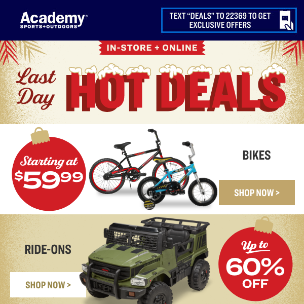 HOT DEALS — Last Day to Save