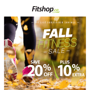 🏃🏽‍♀️ Get Your Fall Fitness On 🏃🏽‍♀️ - Save 10% extra off our 20% sale