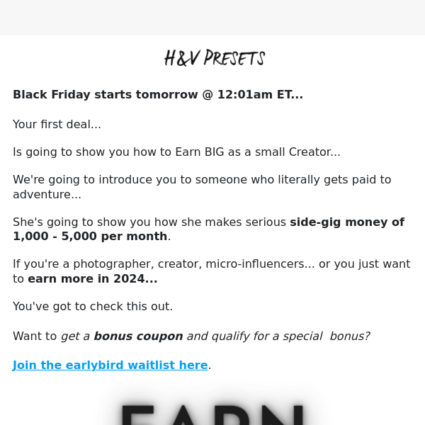 Make 300/hr as a creator? 📸 Black Friday 🖤