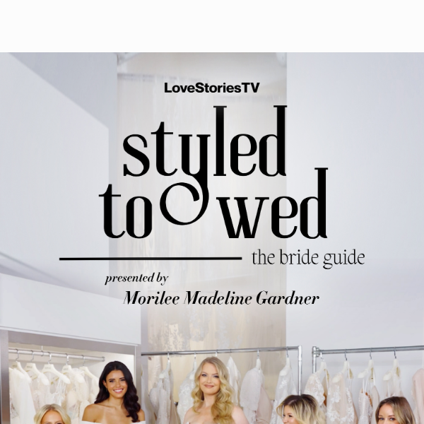 Dive into Bridal Style with Morilee: New Episode of Styled To Wed 🤍