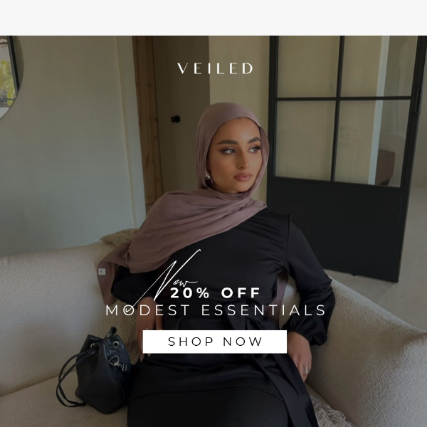 20% OFF MODEST ESSENTIALS