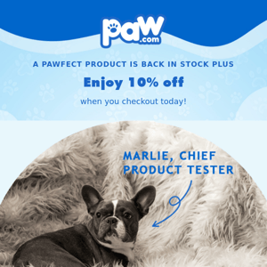 You barked, we listened. Here's 10% OFF! 🐾