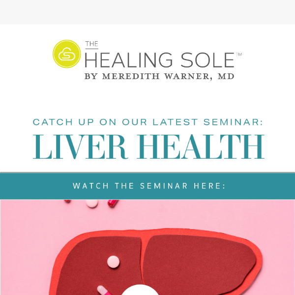 Missed the Latest Seminar on Liver Health?