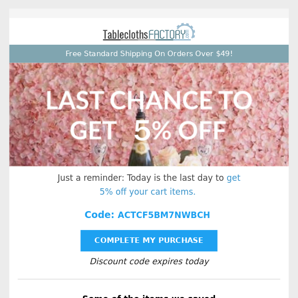 Last chance. Your coupon code expires today - Tablecloths Factory